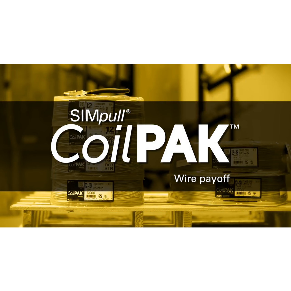 SIMpull CoilPAK™ Wire Payoff